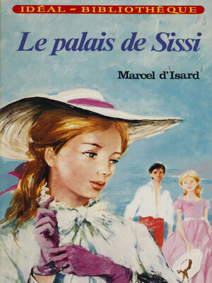 cover image of Le Palais de Sissi